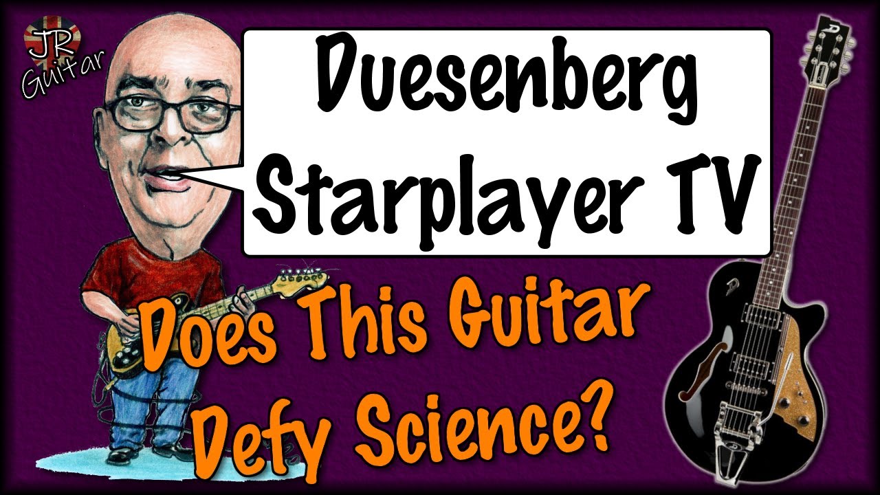 Does This Guitar Defy Science? Duesenberg Starplayer TV