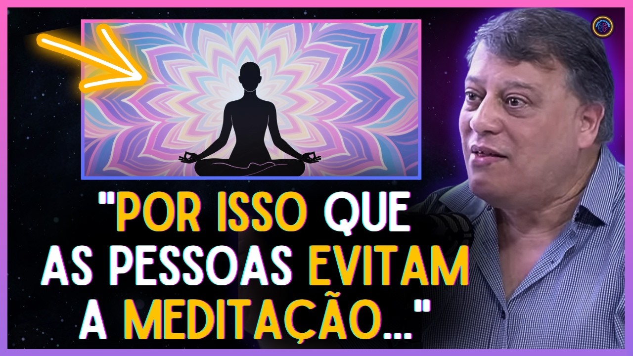 O QUE NÃO TE CONTARAM sobre a MEDITAÇÃO | Mente em Evolução | Wagner Borges