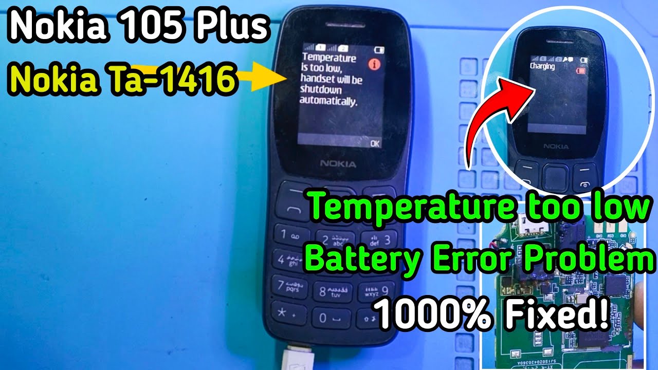 Nokia Ta-1416 Temperature is too low handset will be shutdown automatically problem fix