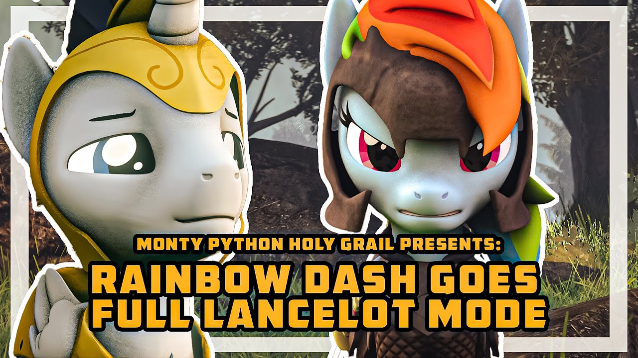 Raindow Dash Goes Full Lancelot Mode [SFM Ponies] (Monty Python Holy Grail)