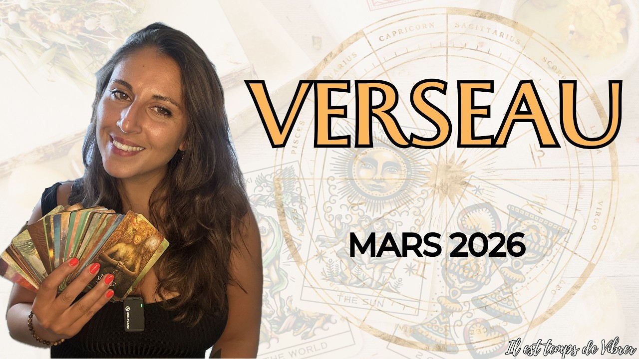 Verseau ♒ Mars 2026 - Ce message t'es destiné, écoute !