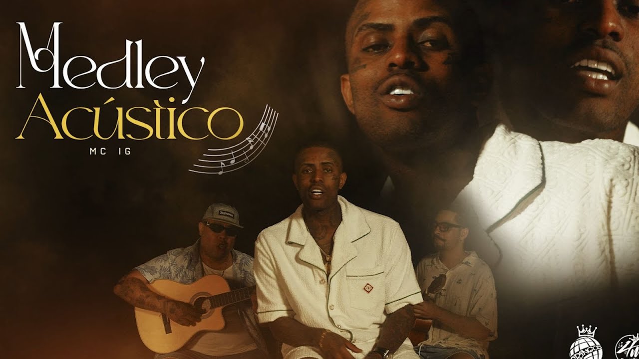 MC IG - Medley Acústico (DJ Hyago)