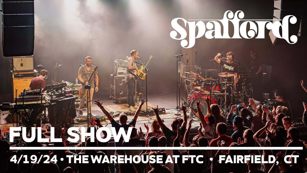 Spafford - 4/19/24 | The Warehouse at FTC | Fairfield, CT (FULL SHOW)