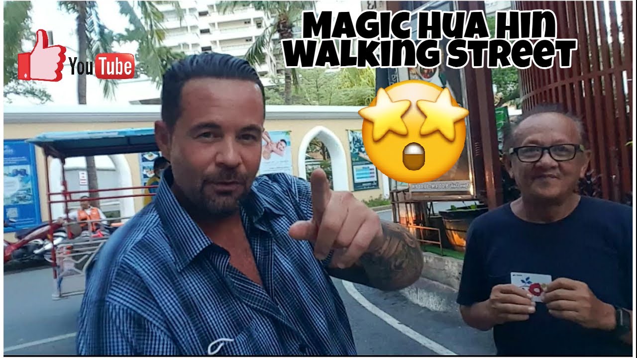 Magic Hua Hin Walking Street - 20/04/2021