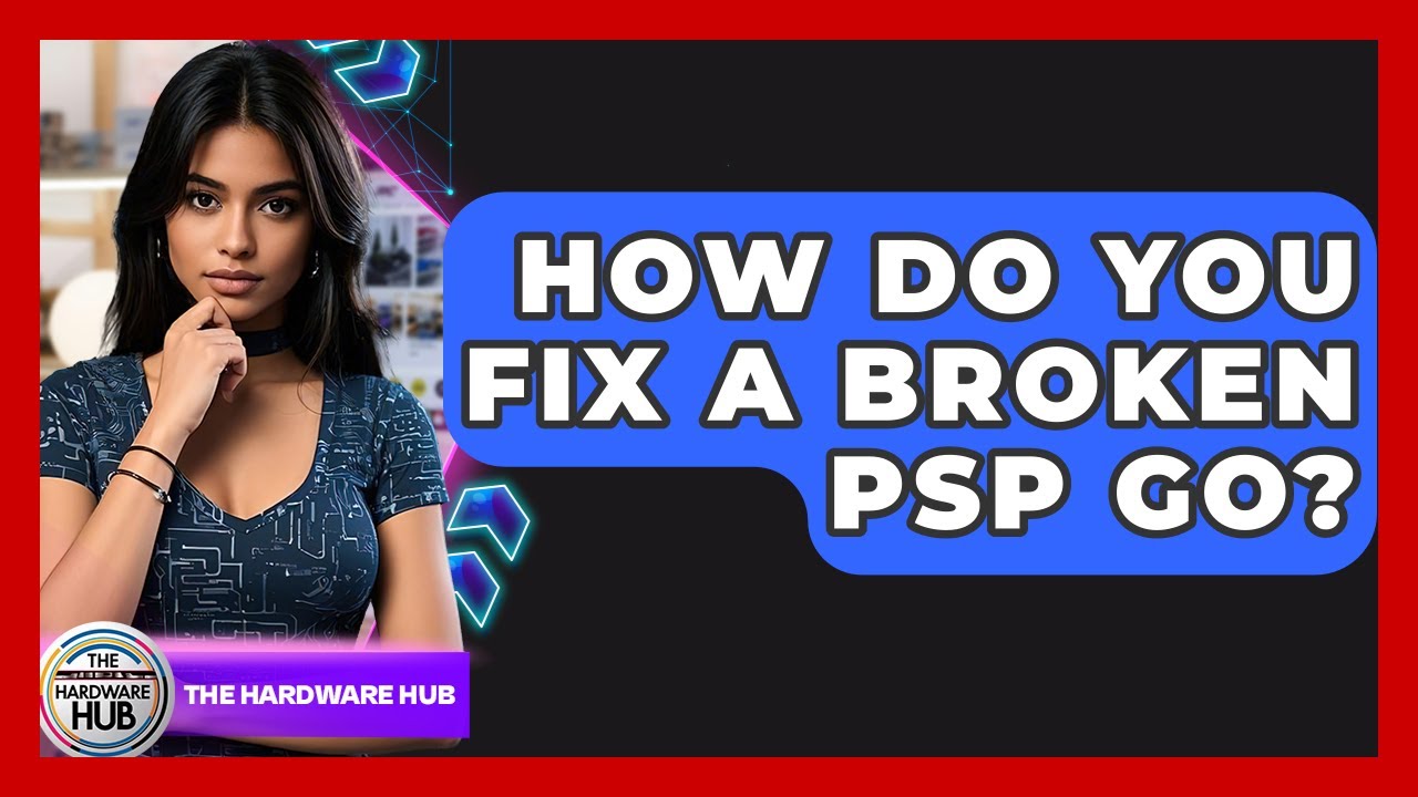 How Do You Fix A Broken PSP Go? - The Hardware Hub