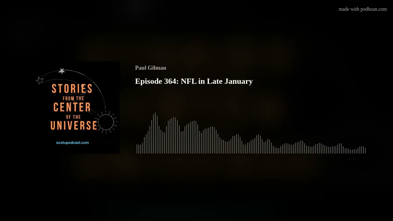 Episode 364: NFL in Late January
