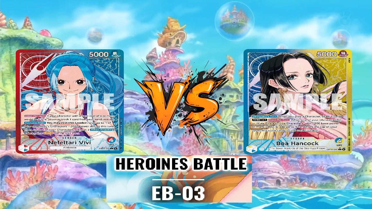 EB03 HEROINES BATTLE TOURNAMENT - ROUND 1 - UR VIVI VS UY BOA HANCOCK