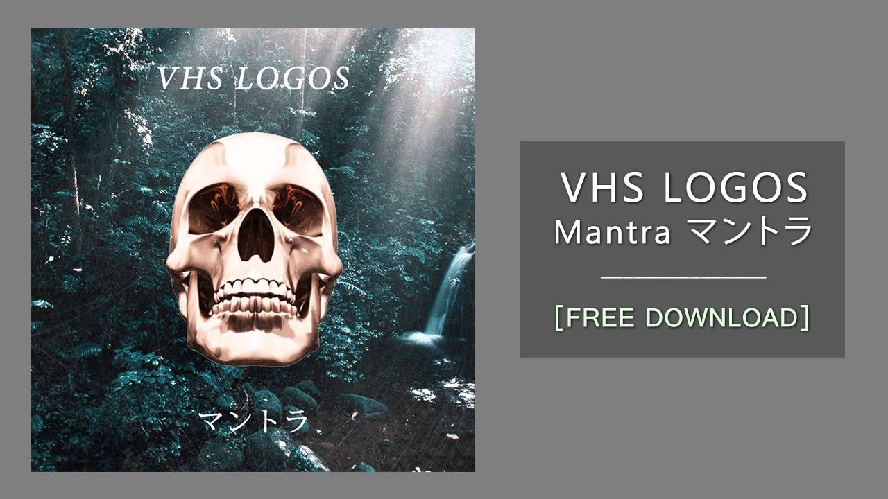 VHS LOGOS - MANTRA マントラ [FULL ALBUM]
