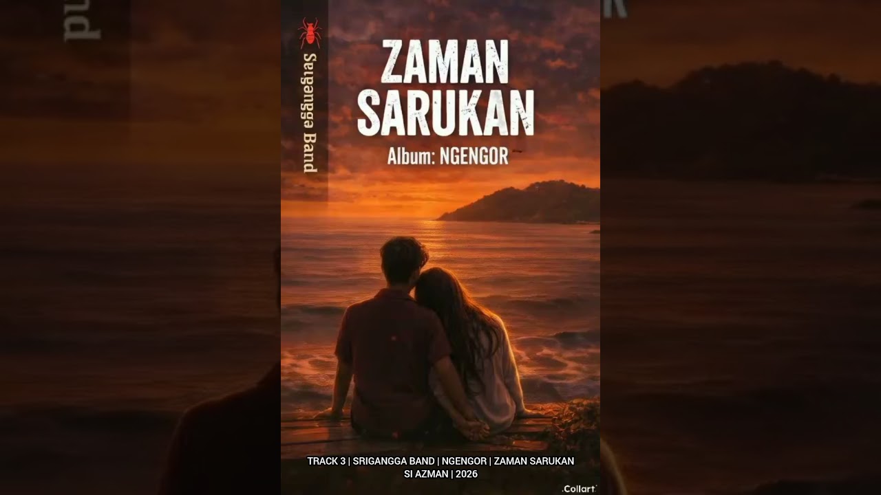 SRIGANGGA - ZAMAN SARUKAN 