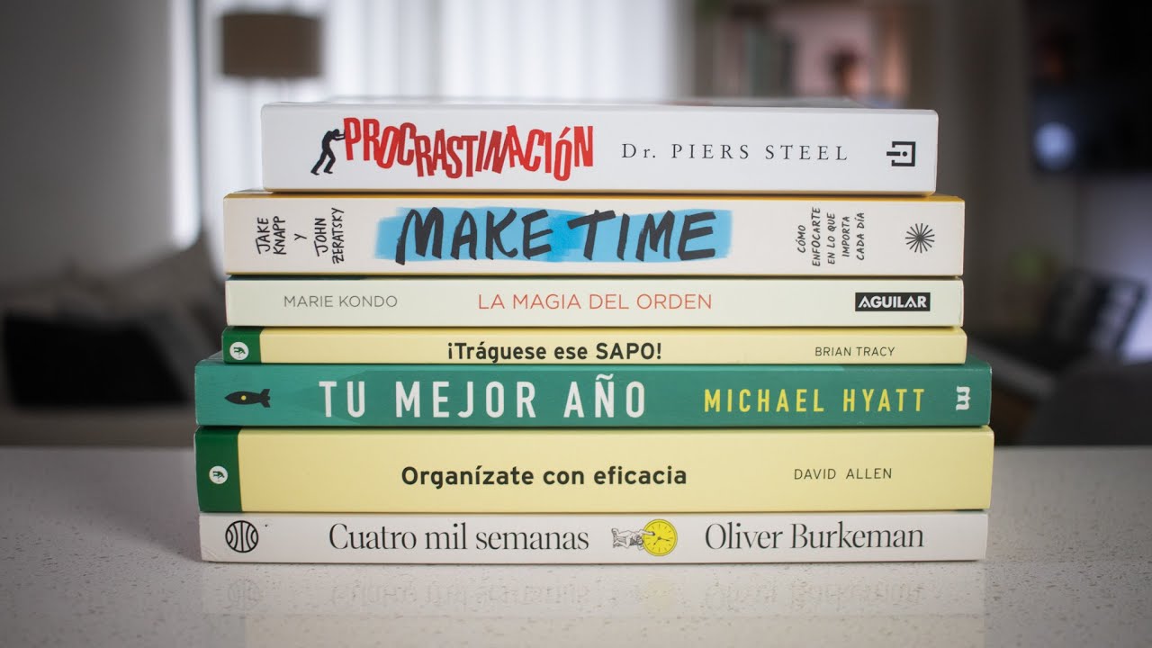 7 Libros para Organizar tu Vida y Ser Más Productivo
