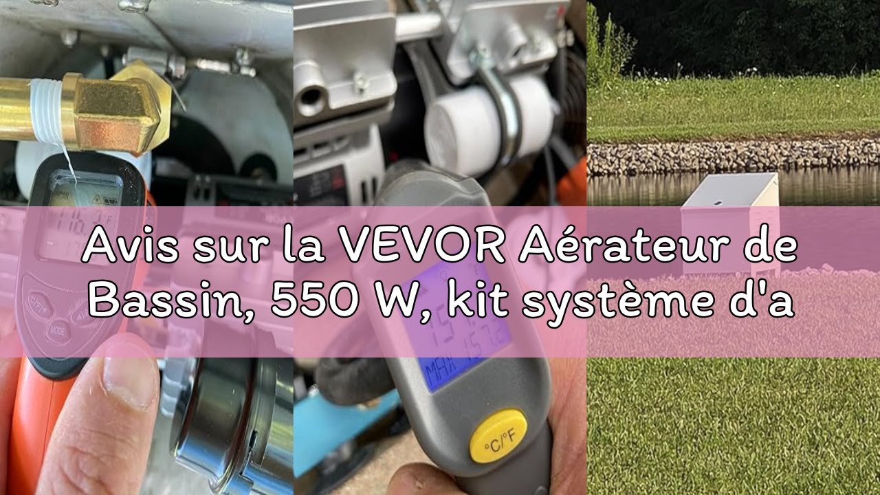 Avis sur la VEVOR Aérateur de Bassin, 550 W, kit système d'aération de lac, 5,2 CFM pour étangs jusq
