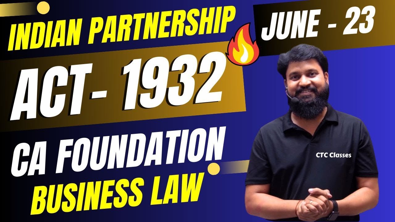 Indian Partnership Act 1932 CA Foundation I CA Foundation IPA 1932