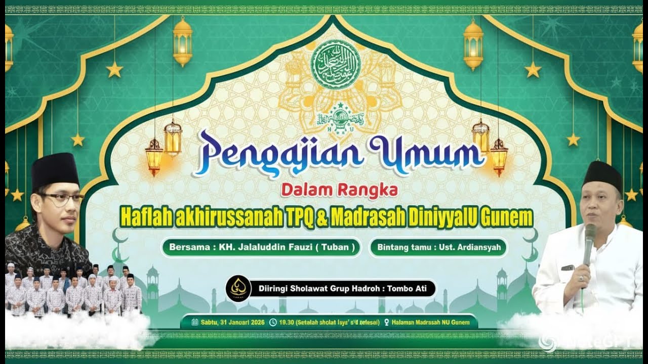🔴LIVE || PENGAJIAN UMUM DAN HAFLAH BERSAMA KH. JALALUDDIN FAUZI (TUBAN) - UST. ARDIANSYAH