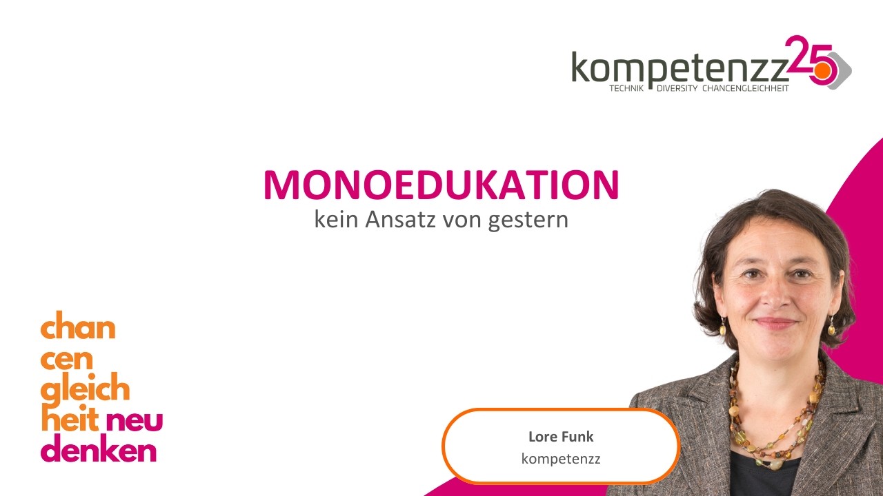Monoedukation: Kein Ansatz von gestern (Lore Funk)