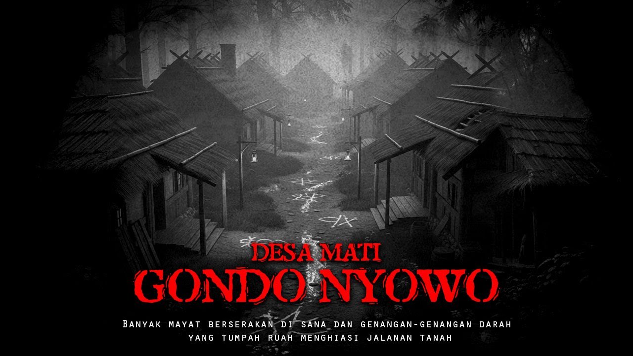 DESA MATI / DESA GONDO NYOWO