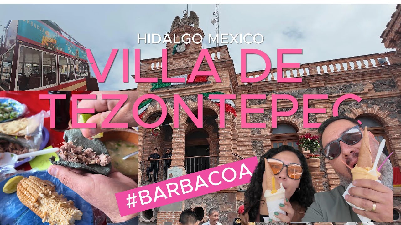 RAZONES PARA VISITAR VILLA DE TEZONTEPEC : ¡ EL AMOR ENTRA POR EL ESTOMAGO !