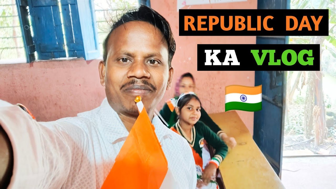 Republic Day Ka Vlog 🇮🇳