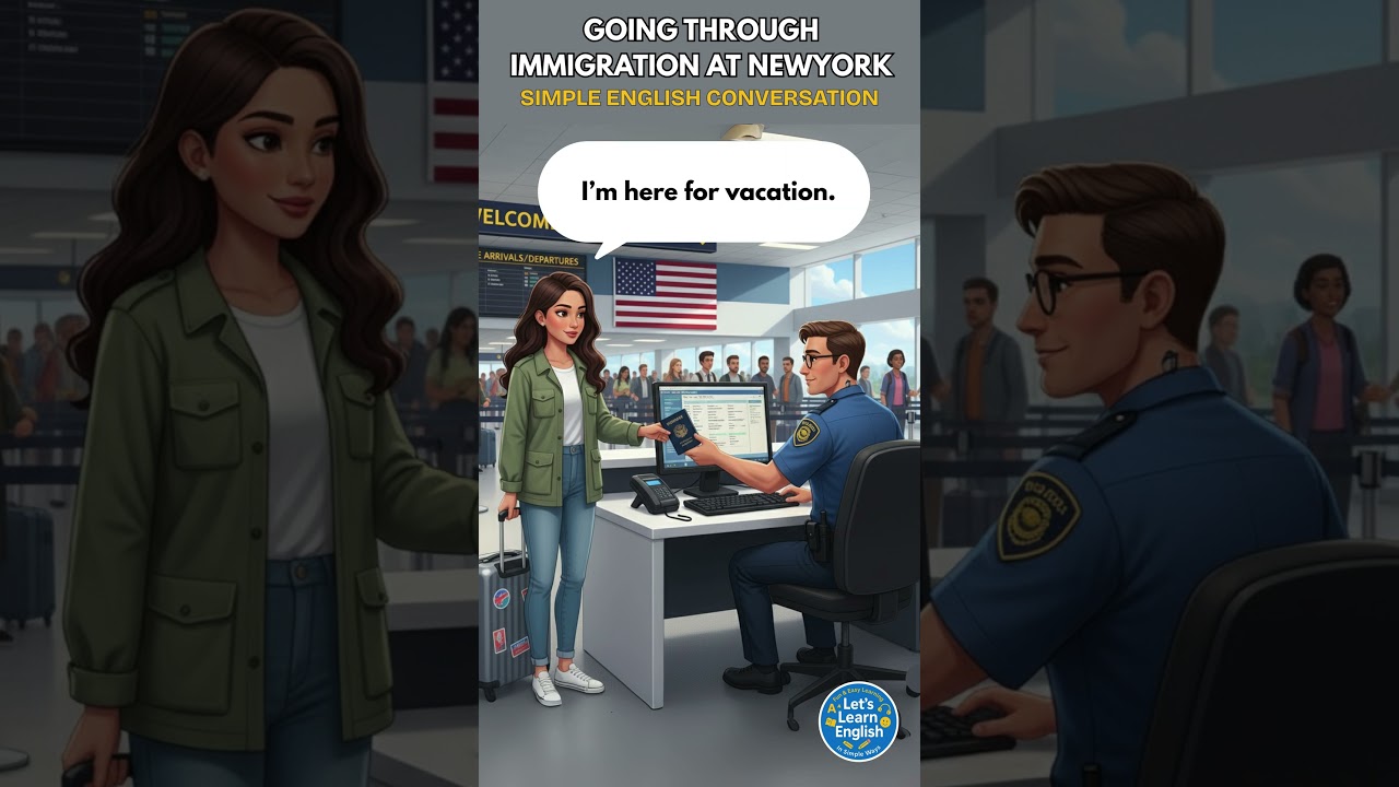 Going Through Immigration at New York &ndash; Easy English Conversation #speakconfidentenglish #english