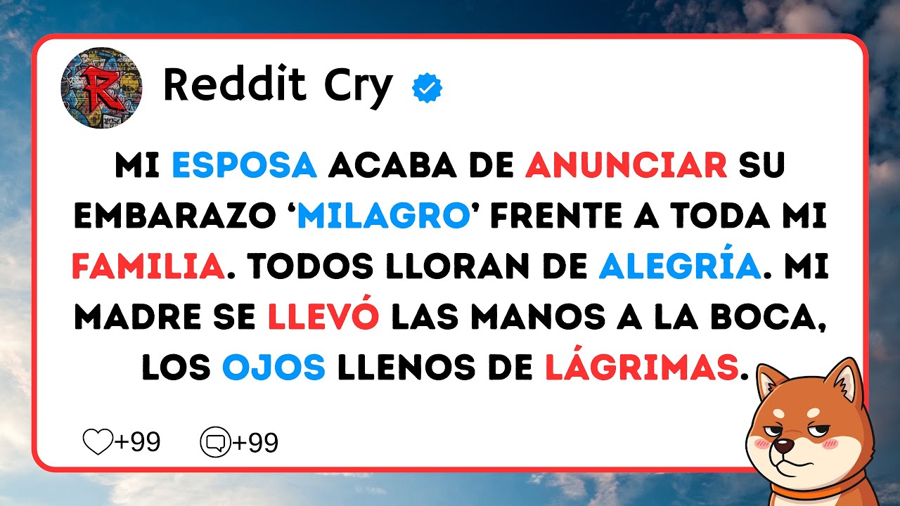 Mi esposa acaba de anunciar su embarazo ‘milagro’ frente a toda mi familia. Todos lloran de...