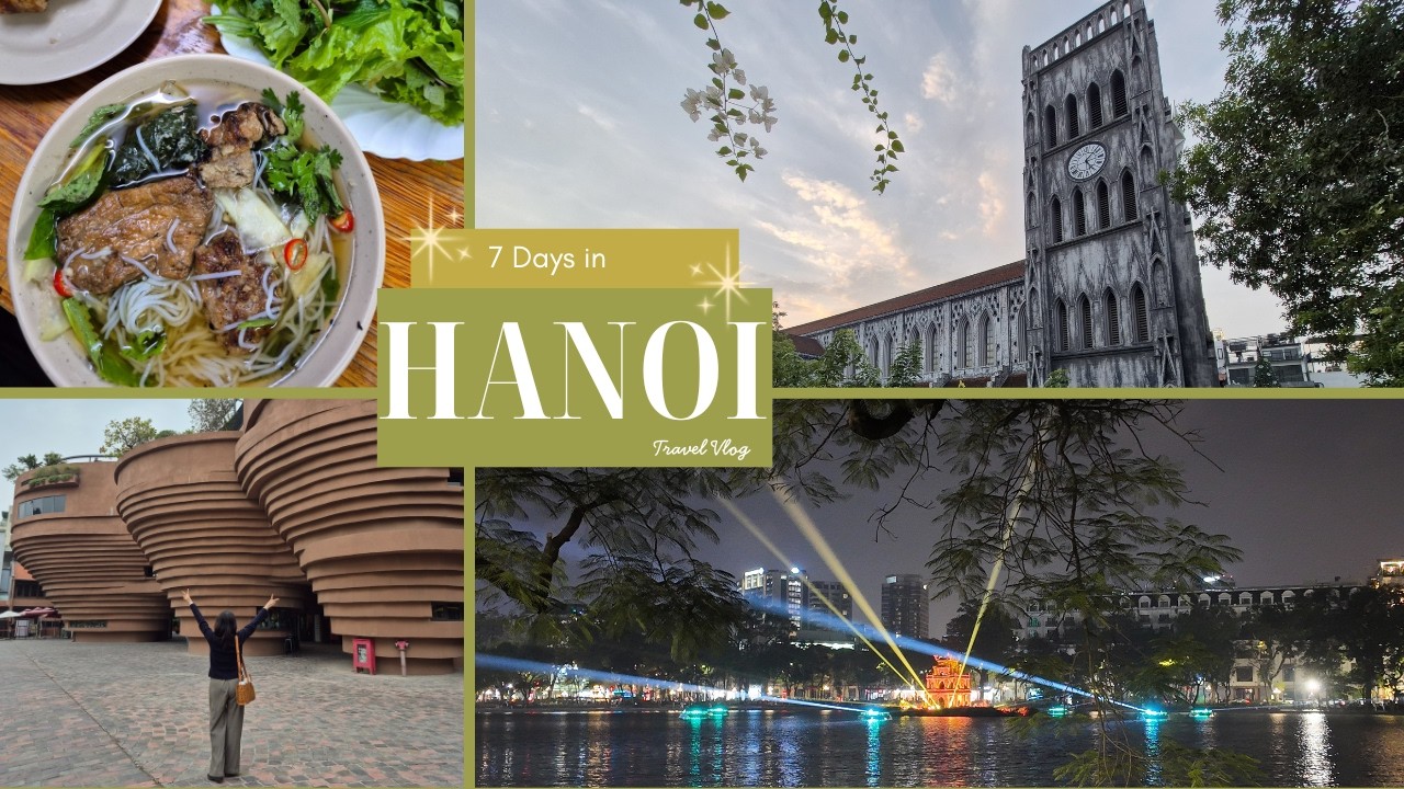 Vietnam Vlog 🇻🇳 | 7 Days in Hanoi | What I Eat, Aesthetic Cafes, Shop & Explore