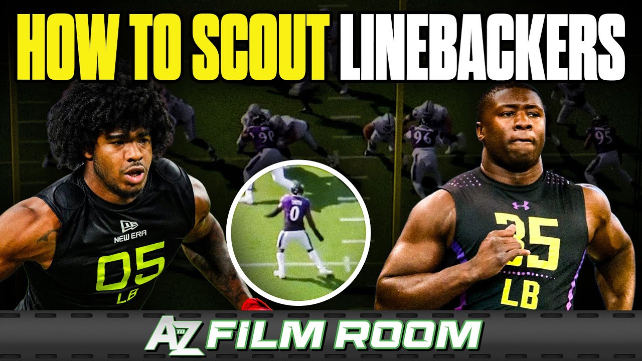How To Scout Linebackers For The NFL Draft