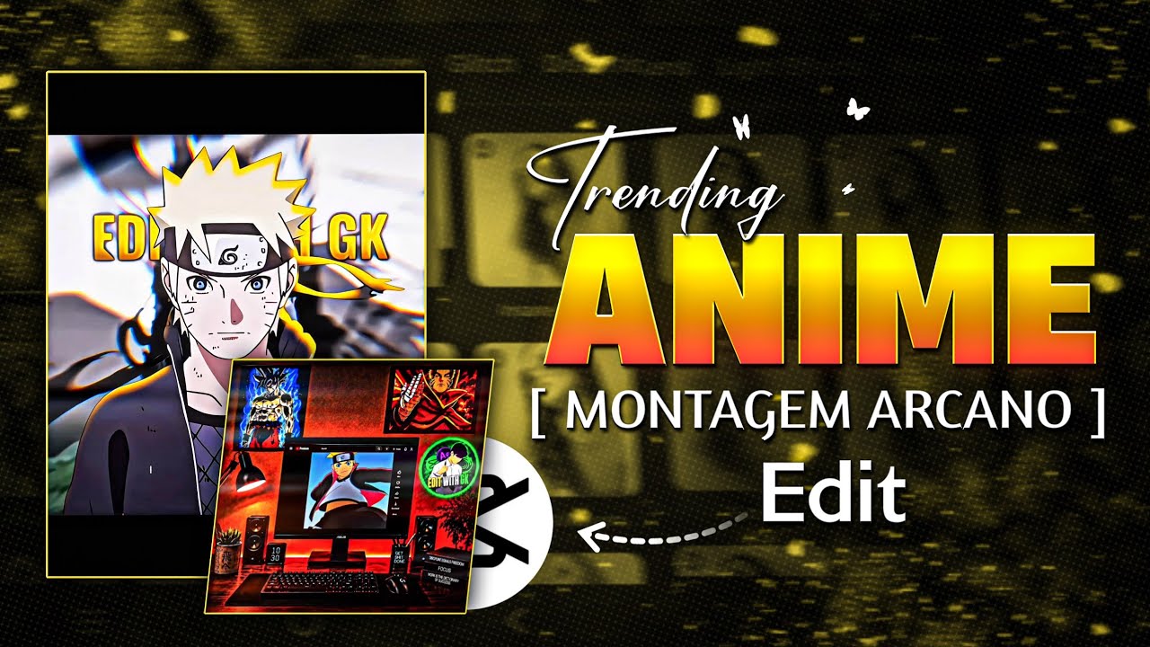 Trending Anime Montagem Arcano edit tutorial in capcut | Edit with GK