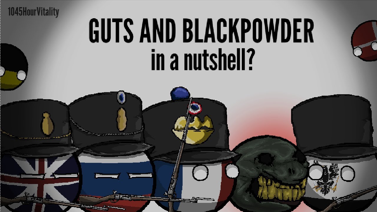 Guts & Blackpowder In A Nutshell