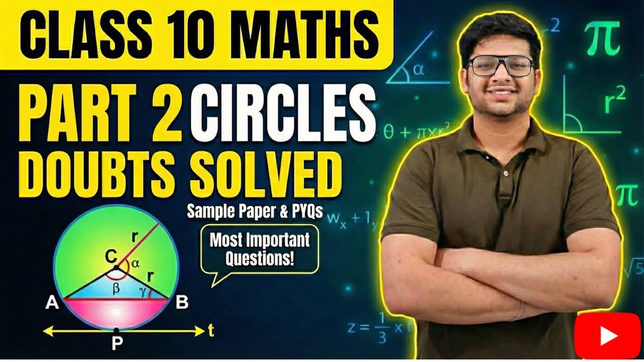 Class 10 Circles Doubt solving Part 2