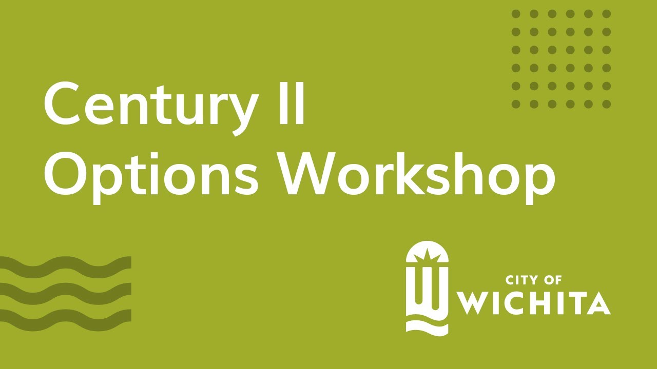 Century II Options Workshop February 28, 2023