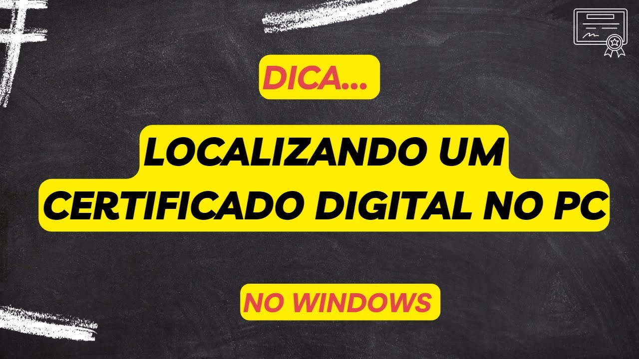 018 Passo-a-Passo para Localizar o Certificado Digital Instalando no PC (Windows 10 e 11)
