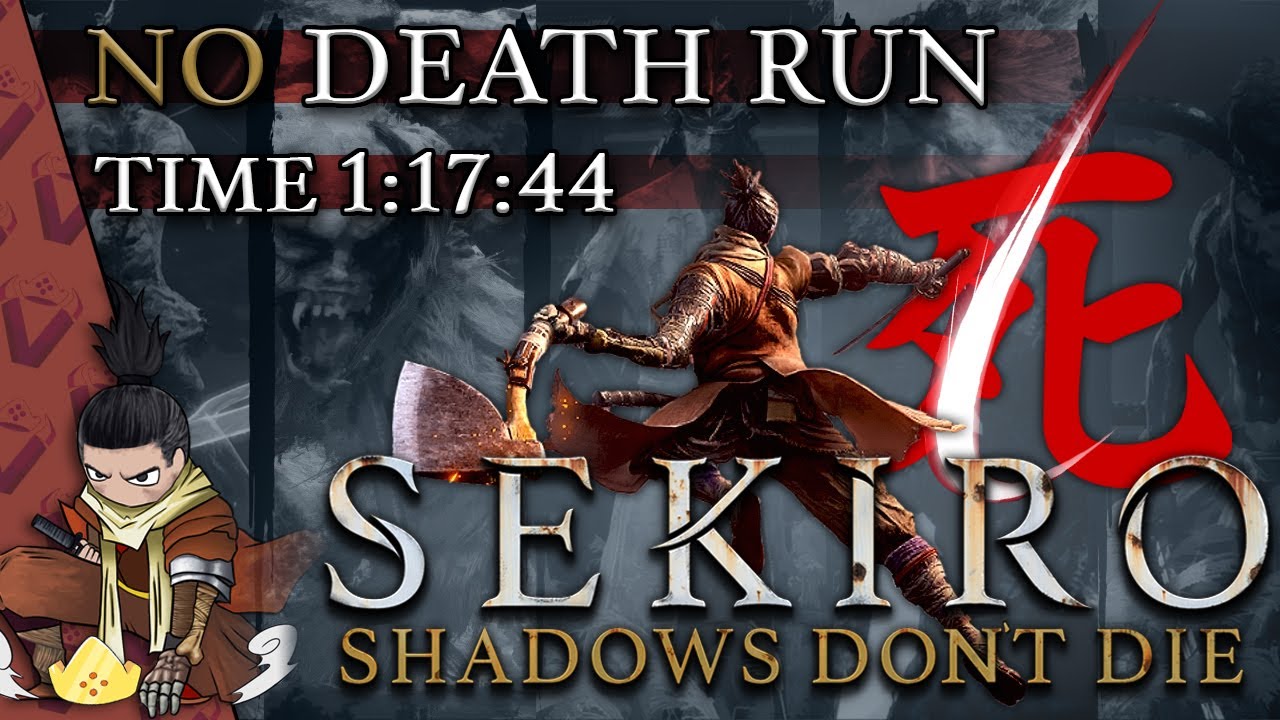 SEKIRO: No Death Speedrun! (1:17:44)