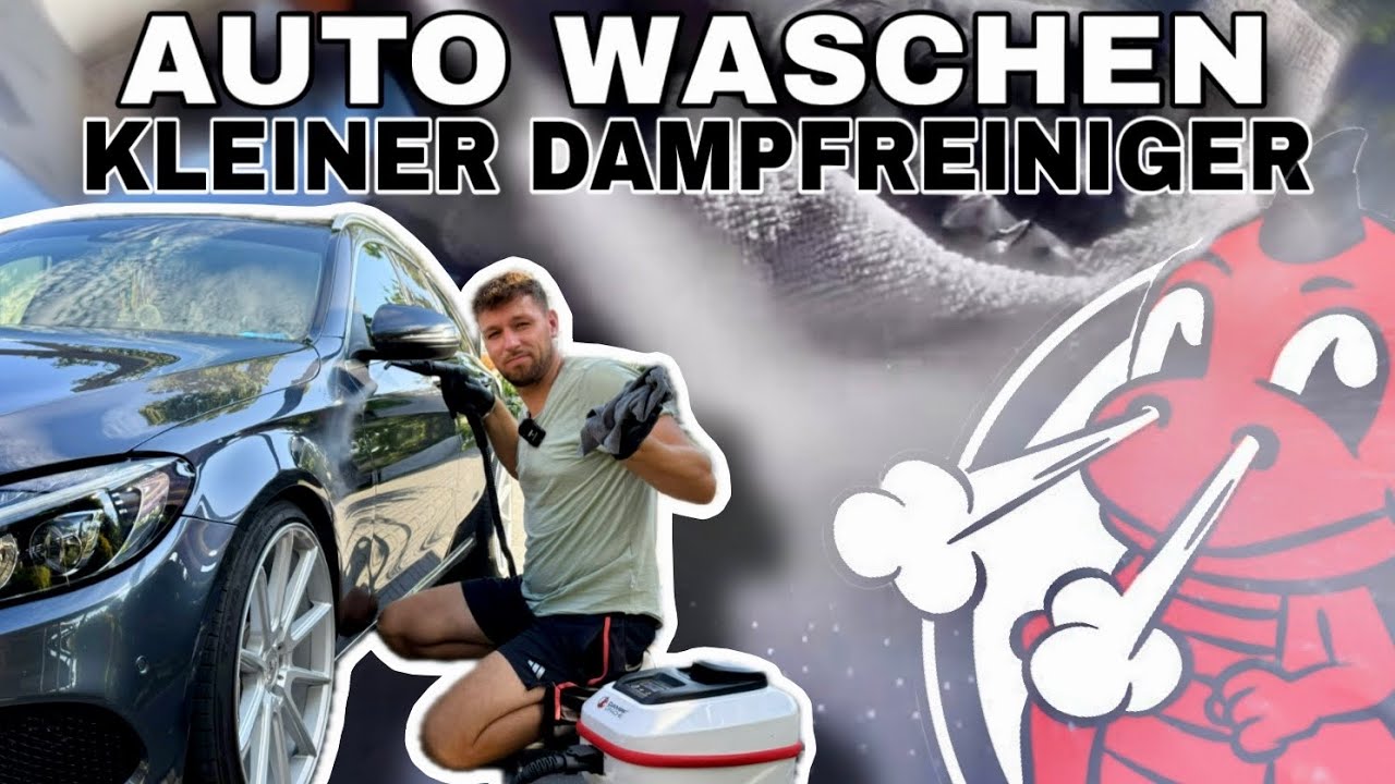 Auto Waschen mit kleinen TROCKEN - DAMPFREINIGER Dampf Drache 22170 Plus wie ein Profi möglich ?!