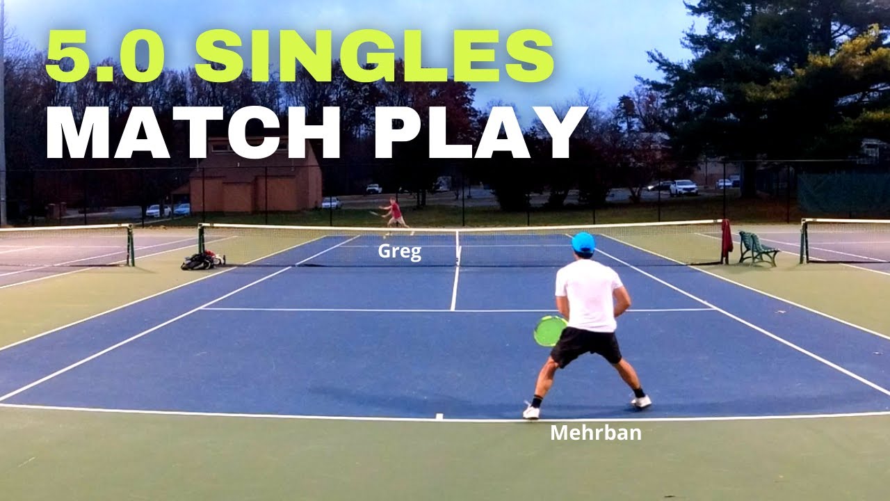 NTRP 5.0 Singles Tennis Match Play (Full Set)
