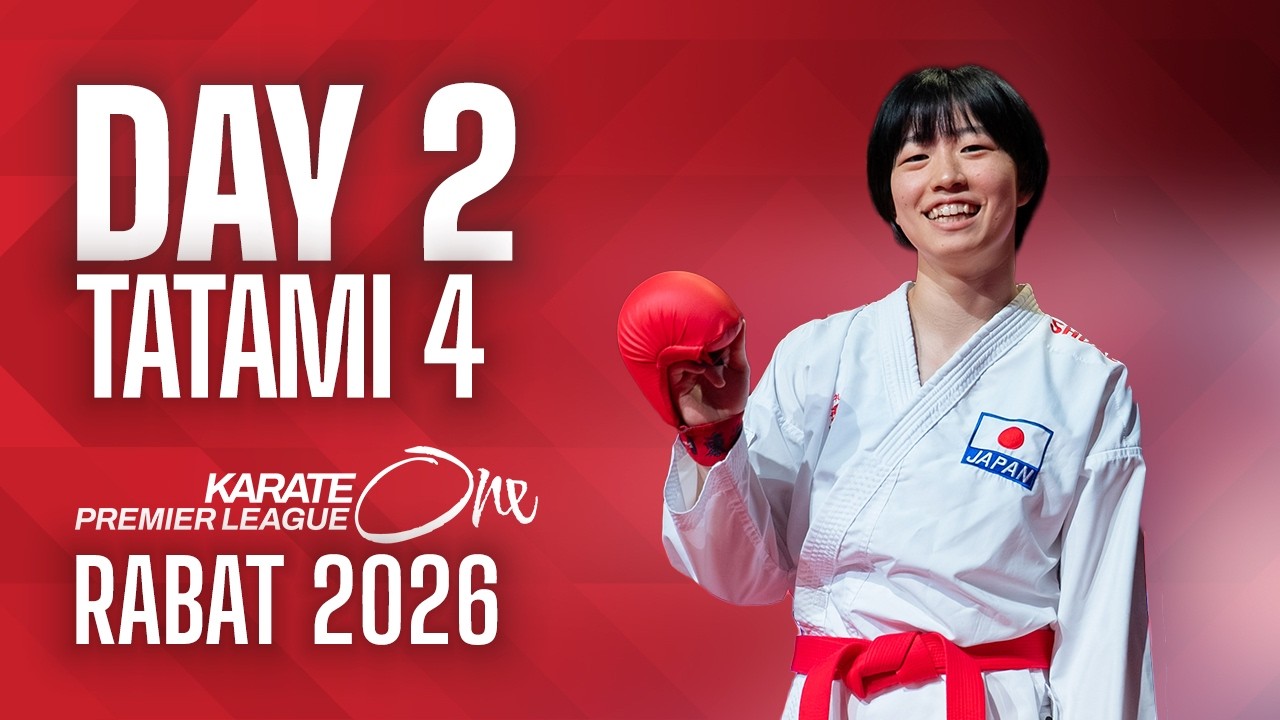 LIVE 🔴 Karate One Premier League Rabat 2026 | Day 2 &ndash; Tatami 4