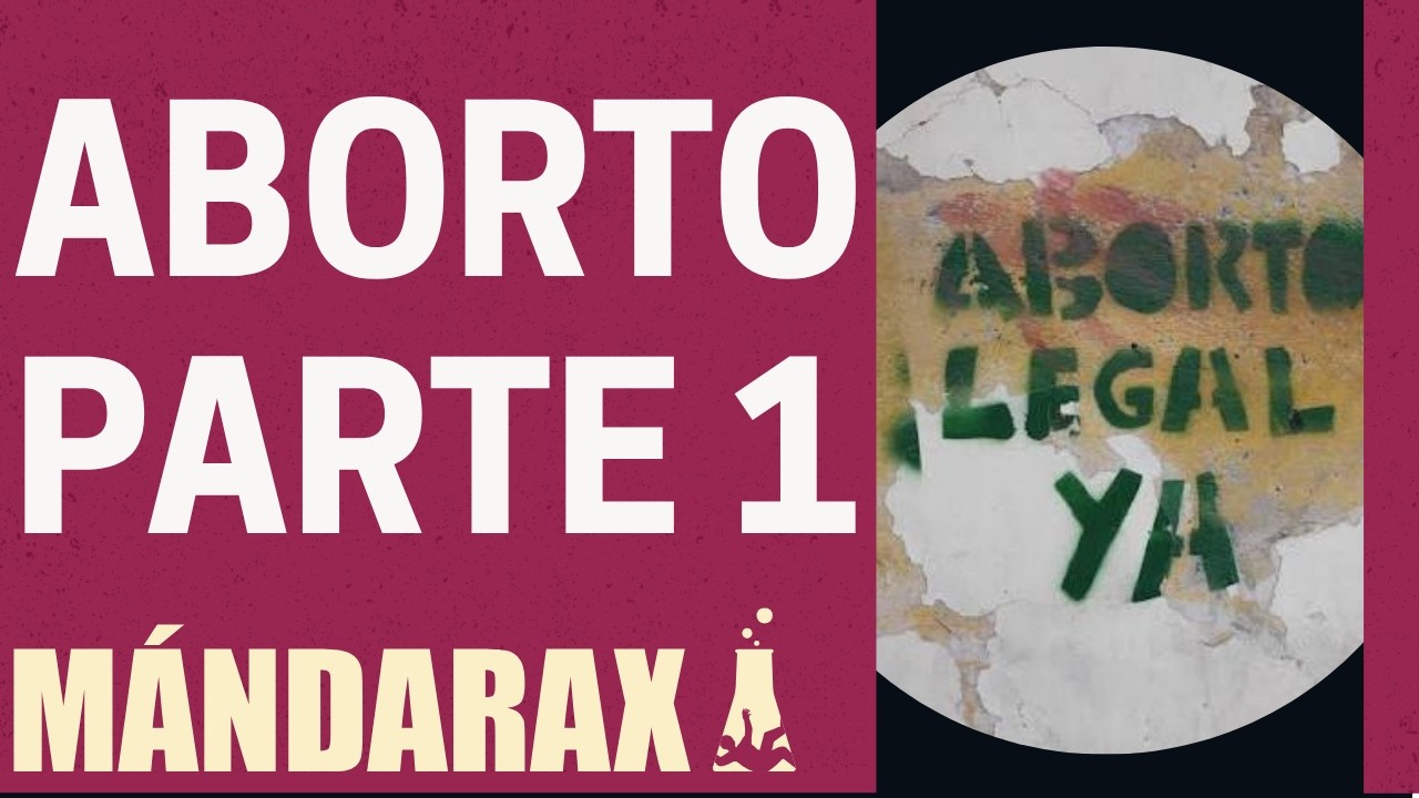 ABORTO PT. 1 | Ciencia en tu vida diaria | Mándarax | Estreno
