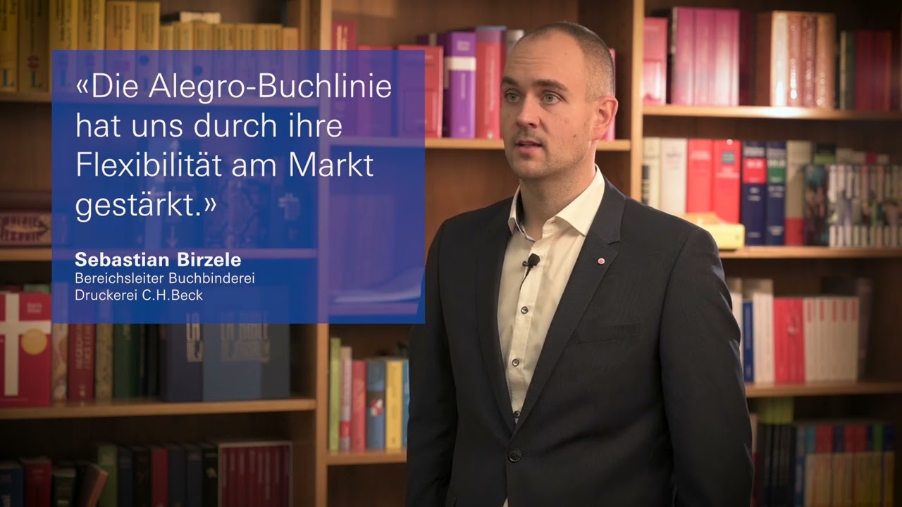 Testimonial Klebebinder Alegro | Druckerei C.H.Beck, Nördlingen, Deutschland