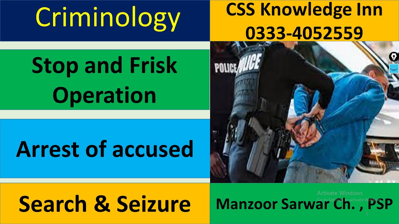 Stop and Frisk | Arrest | Search & Seizure |