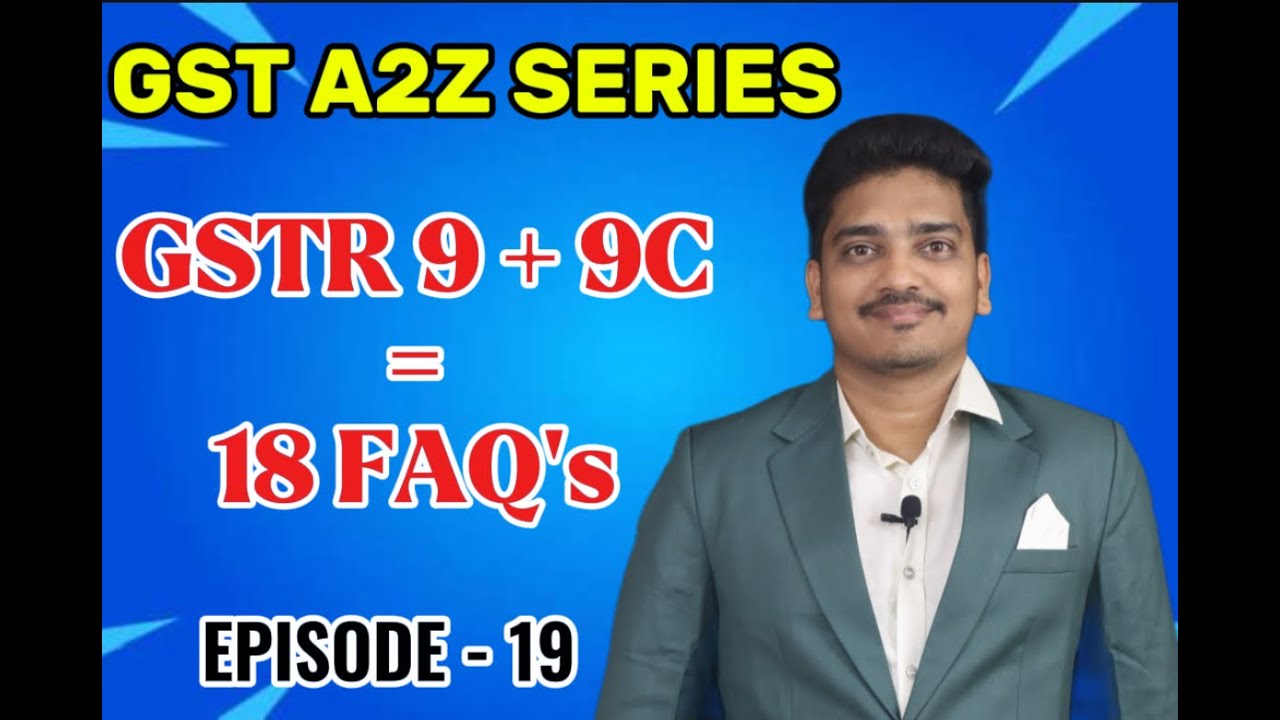 FY 2024-25 GSTR-9 & 9C Top 18 FAQs Explained | Table 6A(1) Impact on ITC