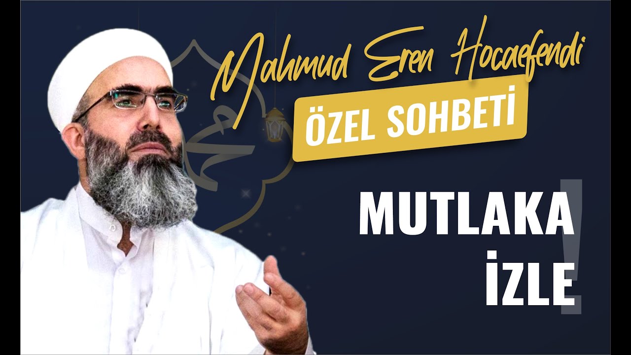 Mahmud Eren Hocaefendi / İzmir Ebrar Derneği Sohbeti