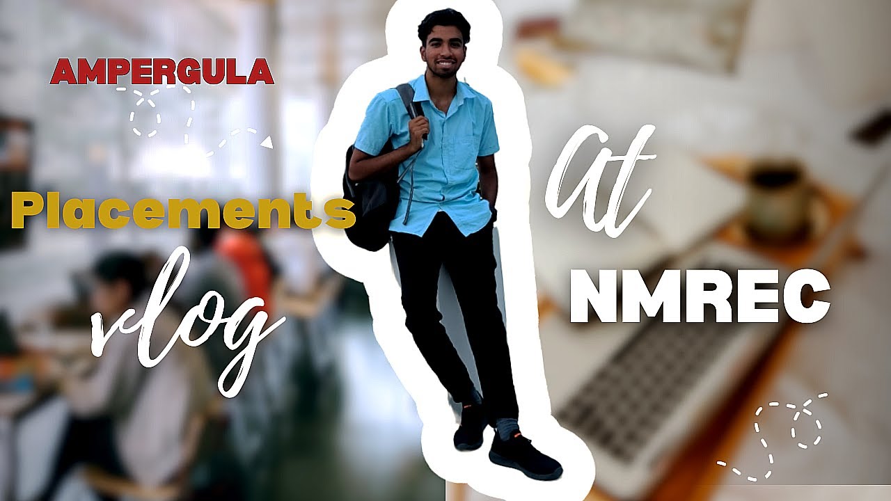 PLACEMENTS VLOG at NMREC 😃 | NMREC VLOGS | NREC