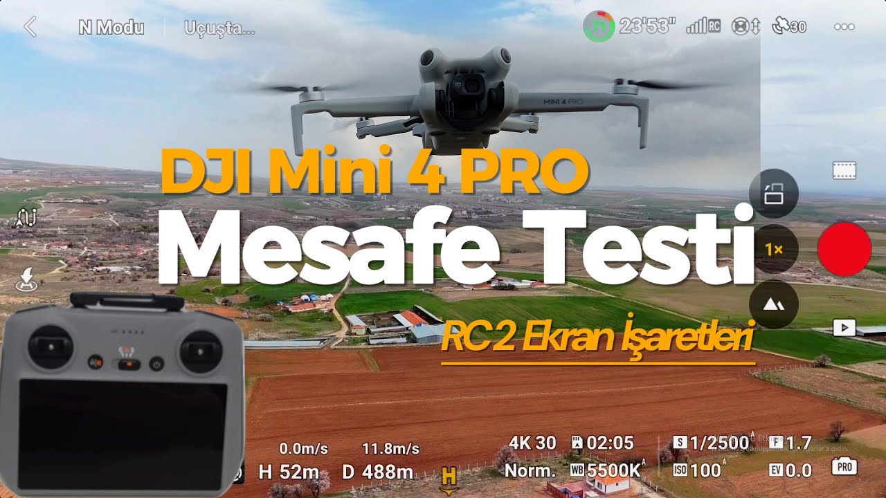 DJI Mini 4 Pro Mesafe Testi & Yükseklik Testi Ve  RC 2 Kumanda İşaretleri