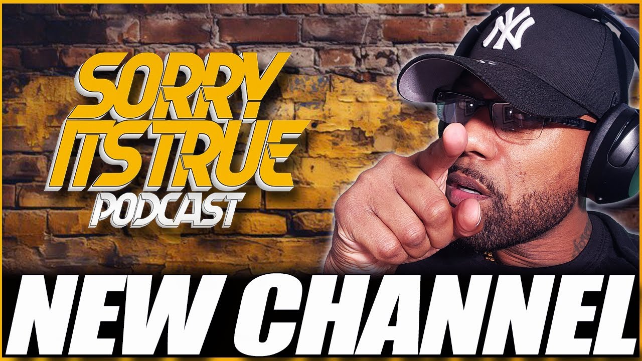 WELCOME TO THE SORRY ITS TRUE CHANNEL