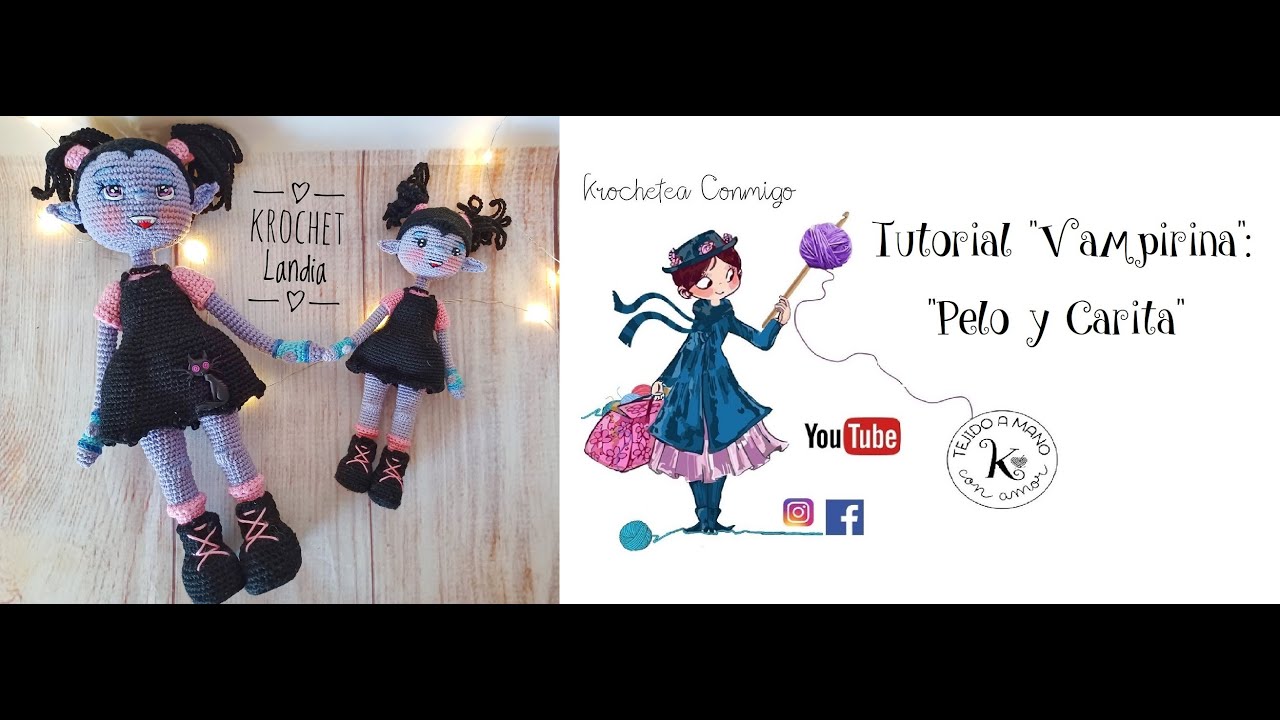 Tutorial Krochet Landia: Vampirina: Pelo y Carita