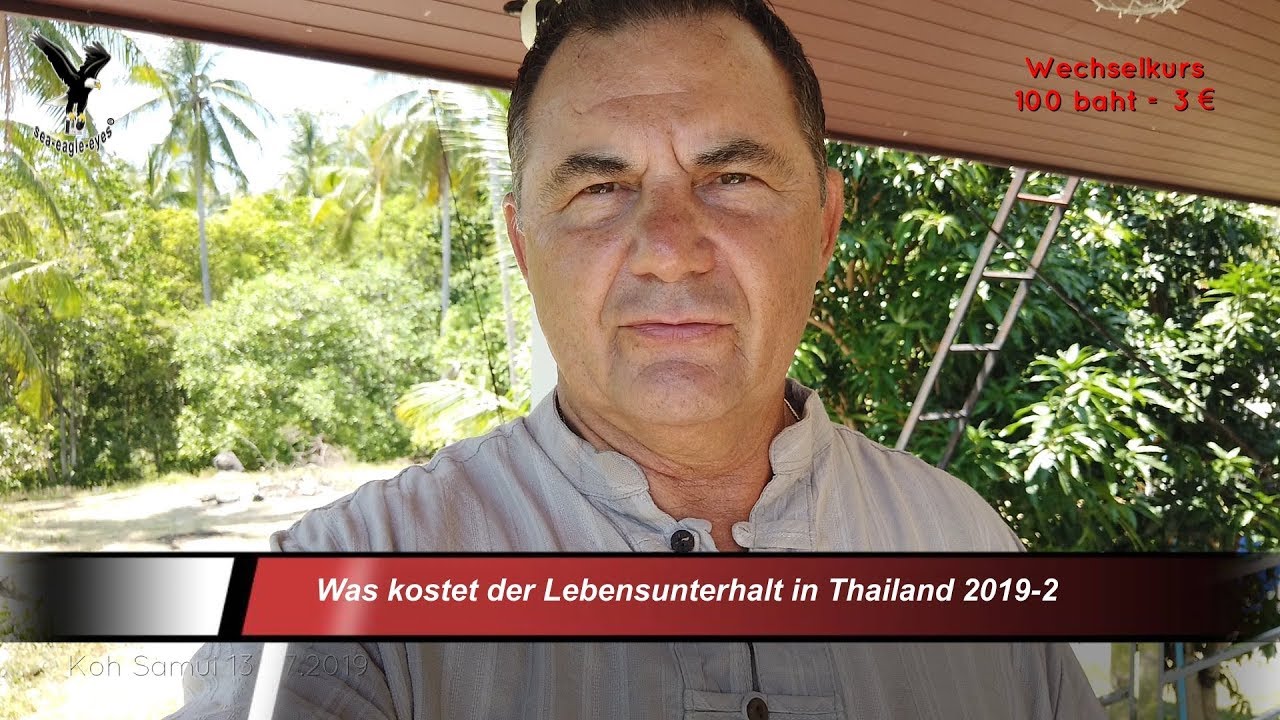 Was kostet der Lebensunterhalt in Thailand 2019-2 / Koh Samui