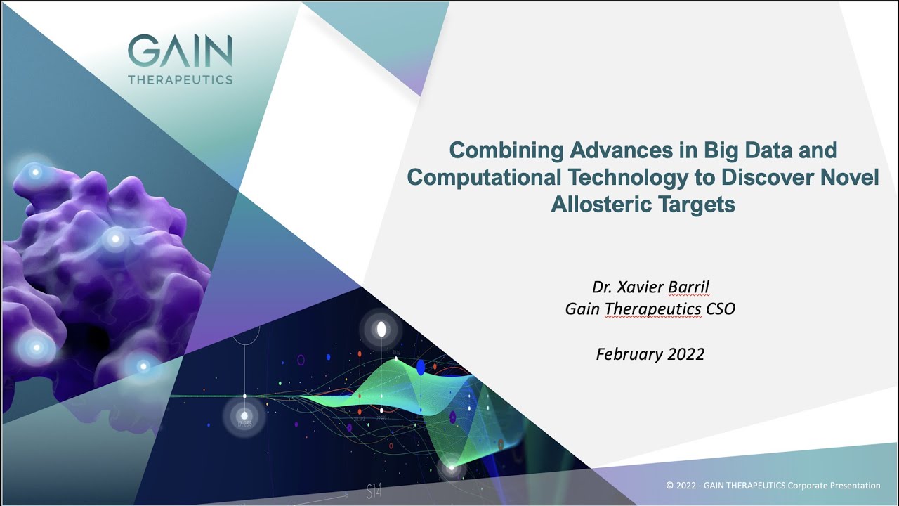 Gain Therapeutics R&D Day: Professor Xavier Barril
