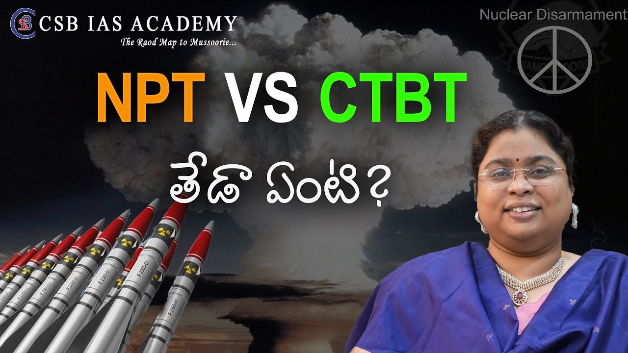 NPT vs CTBT #nuclear #india #upsc