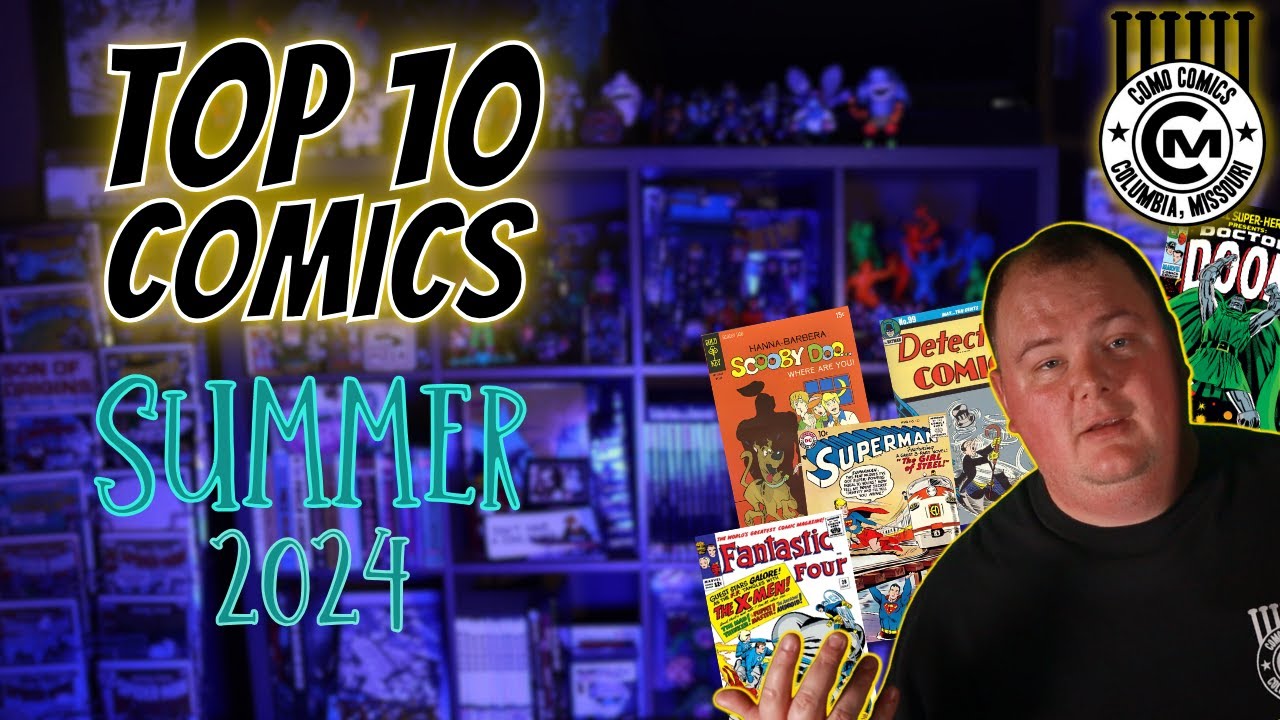 10 Comic Books That Shocked The Market This Summer! The Big Top 10 Comics List - Summer 2024