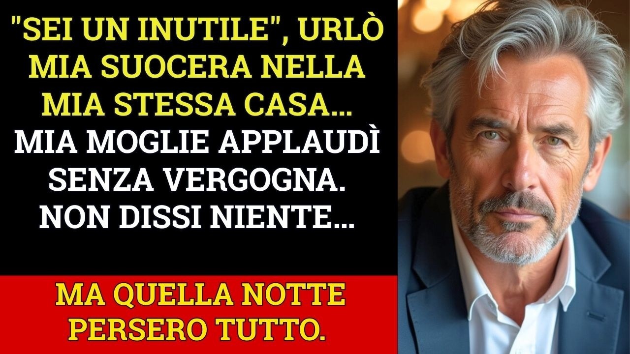 Mia SUOCERA Gridò Che Ero Un Inutile Nella Mia Stessa Casa — E Mia MOGLIE Applaudì. Quello Che Non..