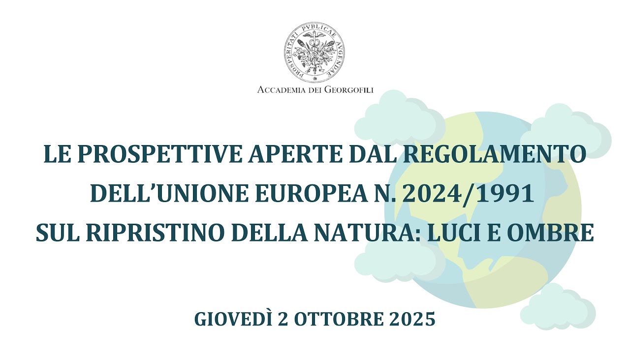 2 ottobre 2025 - Le prospettive aperte dal regolamento dell&rsquo;Unione europea n. 2024/1991...