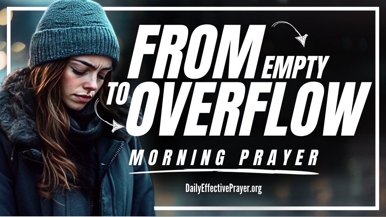 God Will Provide What You Need—YOU WON'T BE LEFT BEHIND | Blessed Morning Prayer To Start Your Day